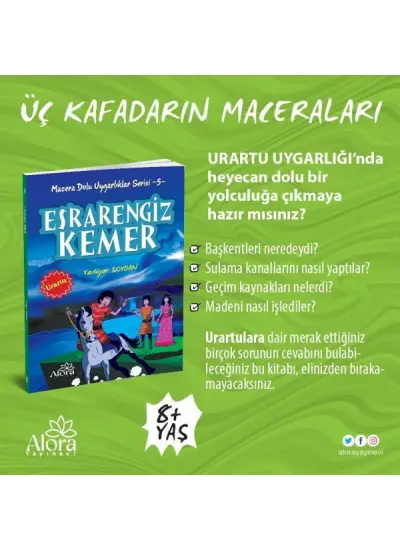 Macera Dolu Uygarlıklar - 5 Esrarengiz Kemer - Urartu  (4022)