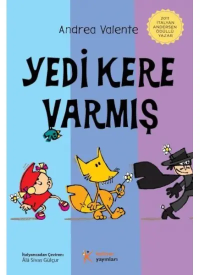 Yedi Kere Varmış  (4022)