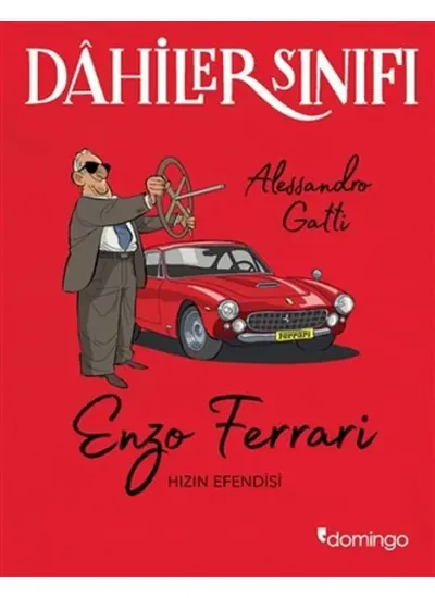 Dahiler Sınıfı - Enzo Ferrari Hızın Efendisi  (4022)