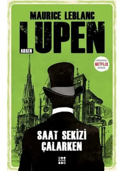 Saat Sekizi Çalarken - Arsen Lupen  (4022)