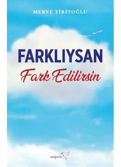 Farklıysan Fark Edilirsin  (4022)