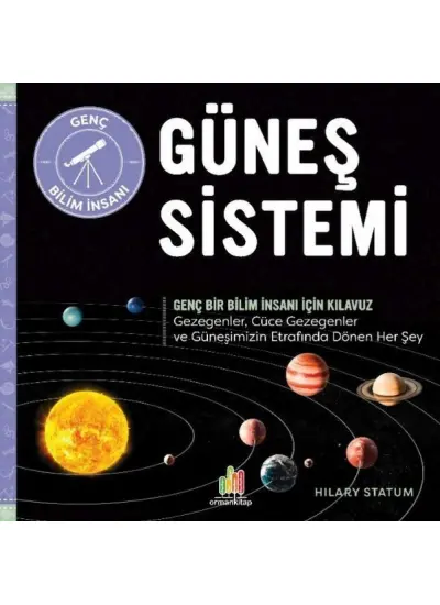 Güneş Sistemi Genç Bir Bilim İnsanı İçin Kılavuz  (4022)