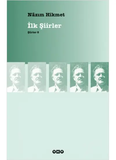 İlk Şiirler - Şiirler 8  (4022)