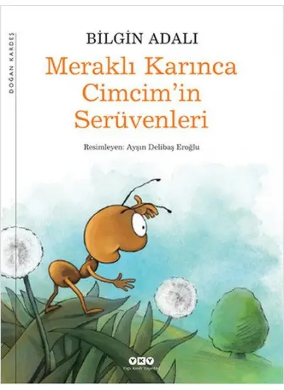 Meraklı Karınca Cimcim'in Serüvenleri  (4022)