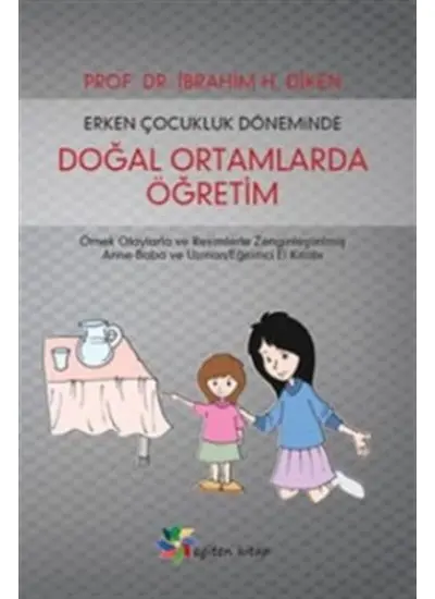 Erken Çocukluk Döneminde Doğal Ortamlarda Öğretim  (4022)