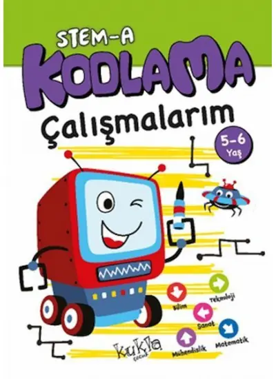 STEM-A 5-6 Yaş Kodlama Çalışmalarım  (4022)