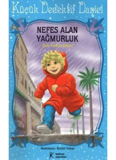 Nefes Alan Yağmurluk / Küçük Dedektif Daniel  (4022)