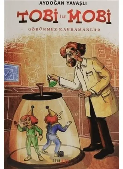 Tobi İle Mobi (Görünmez Kahramanlar)  (4022)