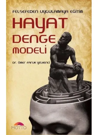 Felsefeden Uygulamaya Eğitim Hayat Denge Modeli  (4022)