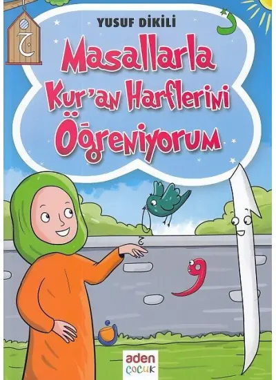 Masallarla Kur'an Harflerini Öğreniyorum  (4022)