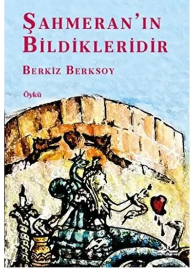 Şahmeran’ın Bildikleridir  (4022)