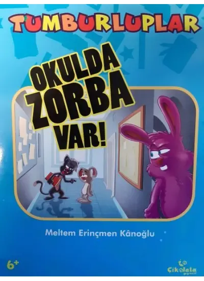 Tumburluplar: Okulda Zorba Var!  (4022)