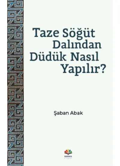 Taze Söğüt Dalından Düdük Nasıl Yapılır?  (4022)