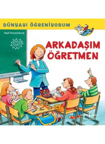 Dünyayı Öğreniyorum - Arkadaşım Öğretmen  (4022)