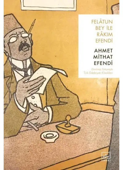 Felatun Bey ile Rakım Efendi  (4022)