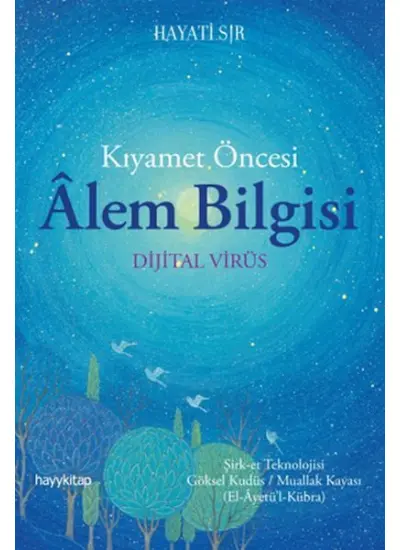 Kıyamet Öncesi Alem Bilgisi - Dijital Virüs  (4022)