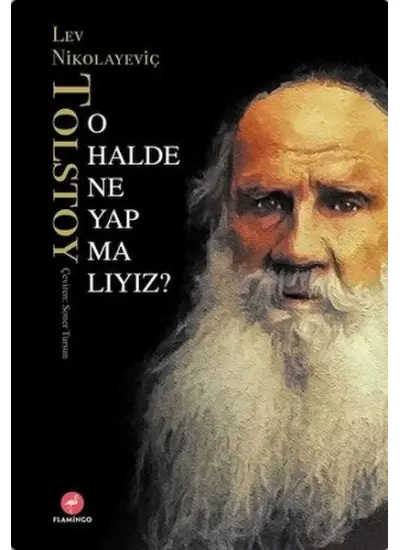 O Halde Ne Yapmalıyız?  (4022)