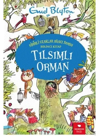 Tılsımlı Orman - Sihirli Uzaklar Ağacı Serisi  (4022)