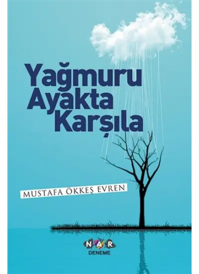 Yağmuru Ayakta Karşıla  (4022)