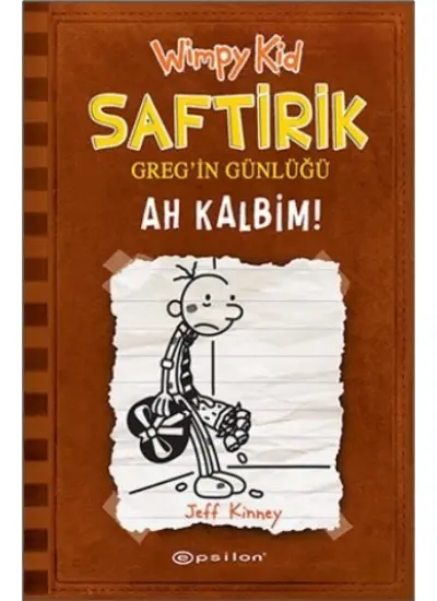 Ah Kalbim! - Saftirik Greg’in Günlüğü 7 - Ciltli  (4022)