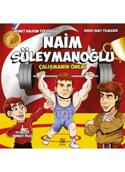 Naim Süleymanoğlu - Çalışmanın Önemi  (4022)