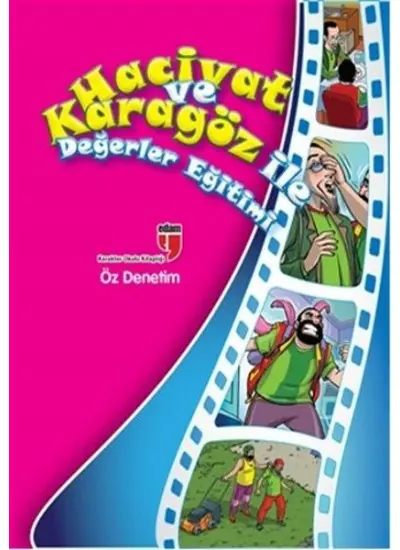 Öz Denetim / Hacivat ve Karagöz ile Değerler Eğitimi  (4022)