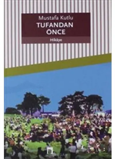 Tufandan Önce  (4022)