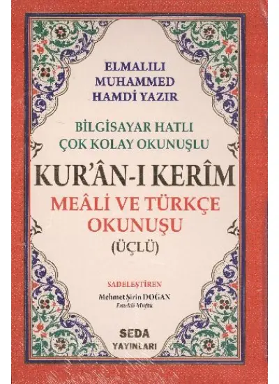 Kuranı Kerim Meali ve Türkçe Okunuşlu Orta Boy Bilgisayar Hatlı Üçlü (Kod.006)  (4022)