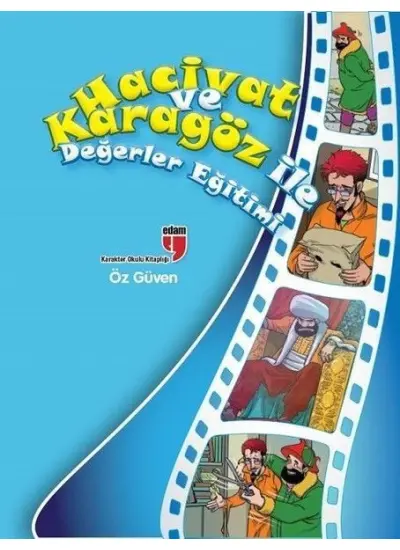 Öz Güven / Hacivat ve Karagöz ile Değerler Eğitimi  (4022)