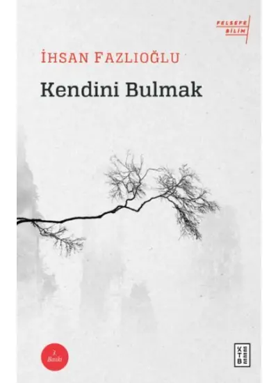 Kendini Bulmak  (4022)