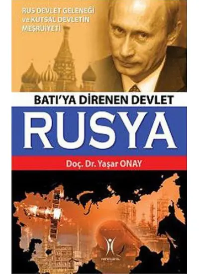 Batı'ya Direnen Devlet Rusya  (4022)