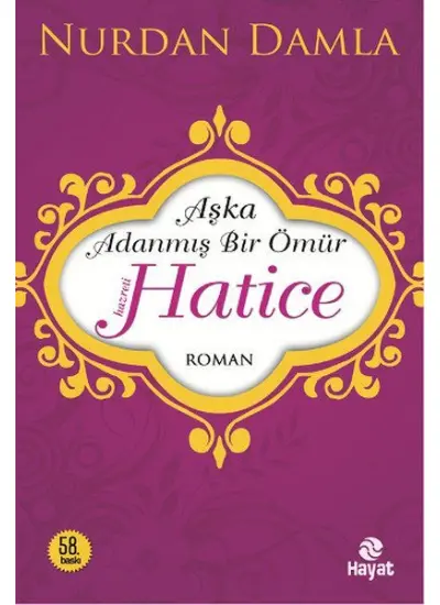 Hz. Hatice  Aşka Adanmış Bir Ömür  (4022)