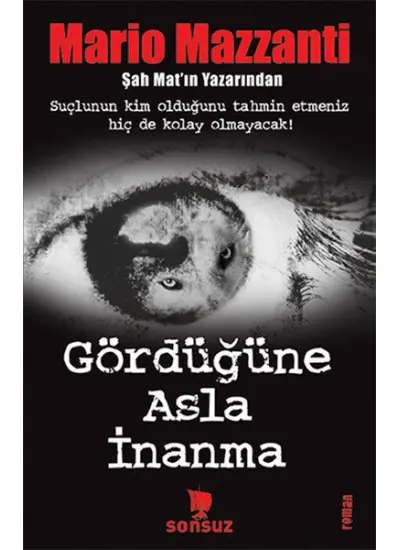 Gördüğüne Asla İnanma  (4022)