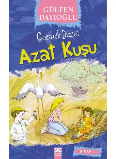 Gelincik Dizisi - Azat Kuşu  (4022)