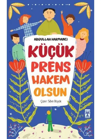 Küçük Prens Hakem Olsun  (4022)