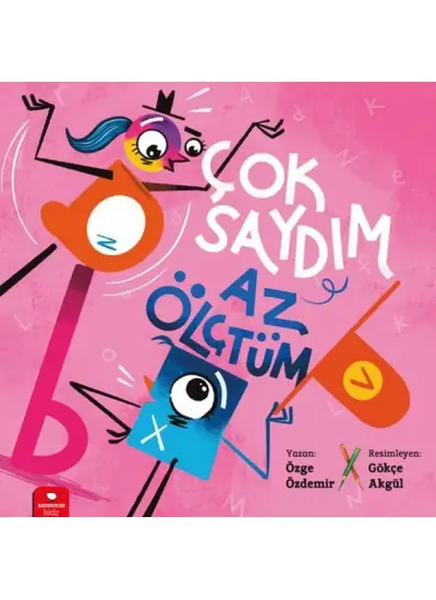 Çok Saydım, Az Ölçtüm  (4022)