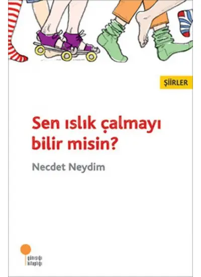 Sen Islık Çalmayı Bilir misin?  (4022)