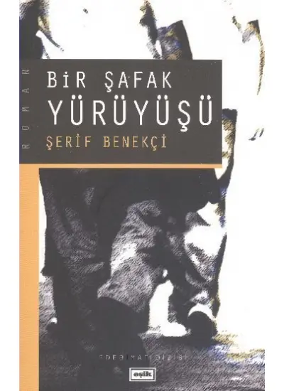 Bir Şafak Yürüyüşü  (4022)