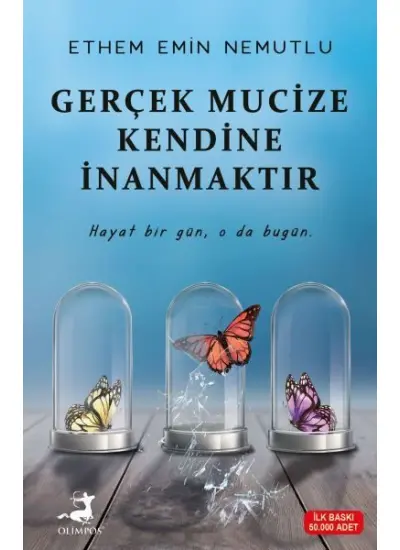 Gerçek Mucize Kendine İnanmaktır  (4022)