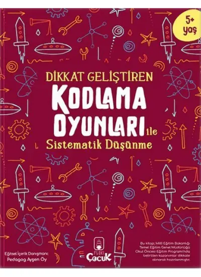 Dikkat Geliştiren Kodlama Oyunları ile Sistematik Düşünme  (4022)