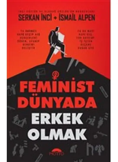 Feminist Dünyada Erkek Olmak  (4022)