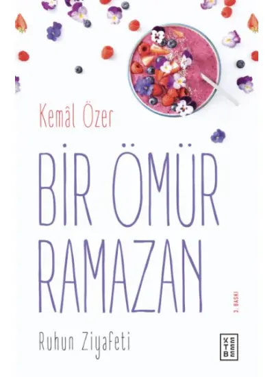 Bir Ömür Ramazan - Ruhun Ziyafeti  (4022)