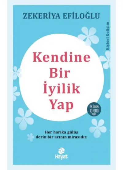 Kendine Bir İyilik Yap  (4022)