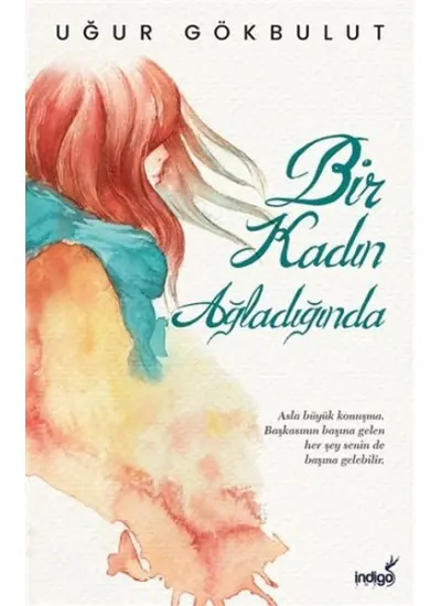 Bir Kadın Ağladığında  (4022)