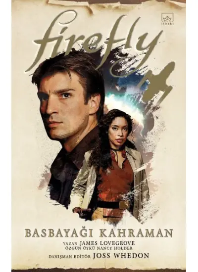 Firefly: Basbayağı Kahraman  (4022)