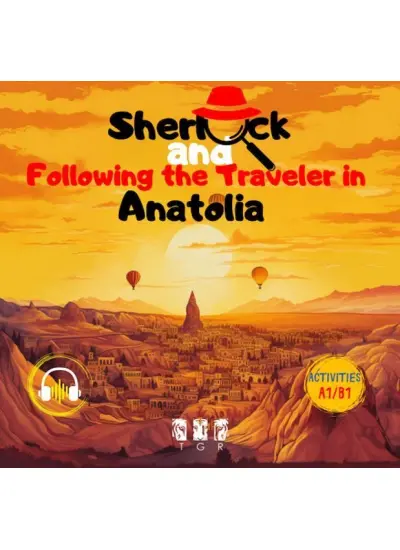 Sherlock and Following the Traveler in Anotolia (İngilizce)  (4022)