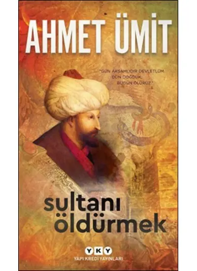 Sultanı Öldürmek  (4022)