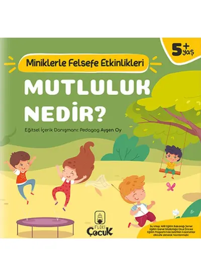 Mutluluk Nedir? - Miniklerle Felsefe Etkinlikleri  (4022)