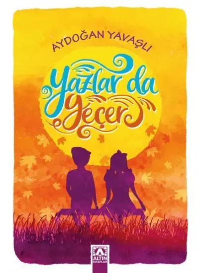 Yazlar da Geçer  (4022)