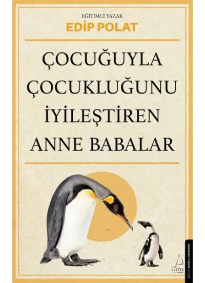 Çocuğuyla Çocukluğunu İyileştiren Anne Babalar  (4022)